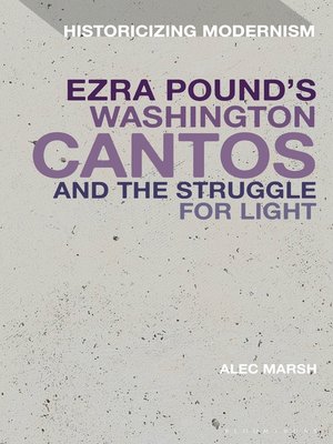 cover image of Ezra Pound's Washington Cantos and the Struggle for Light